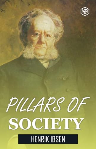 Pillars of Society von SANAGE PUBLISHING HOUSE LLP