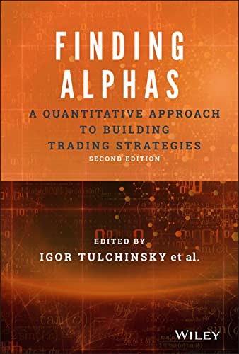 Finding Alphas: A Quantitative Approach to Building Trading Strategies von Wiley