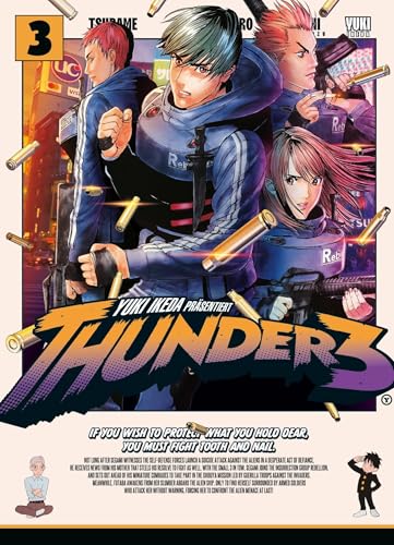 Thunder 3 Band 03: In diesem Sci-Fi-Manga wagen drei Freunde auf einer Rettungsmission den Sprung durch die Dimensionen