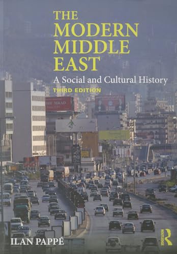 The Modern Middle East: A Social and Cultural History von Routledge