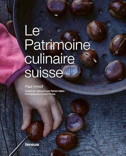 Le Patrimoine culinaire suisse