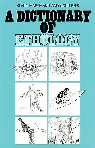 A Dictionary of Ethology von Harvard University Press