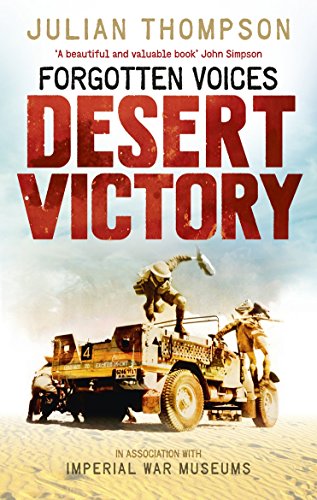 Forgotten Voices Desert Victory von Ebury Press