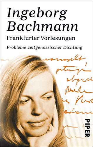 Frankfurter Vorlesungen: Probleme zeitgenössischer Dichtung von PIPER