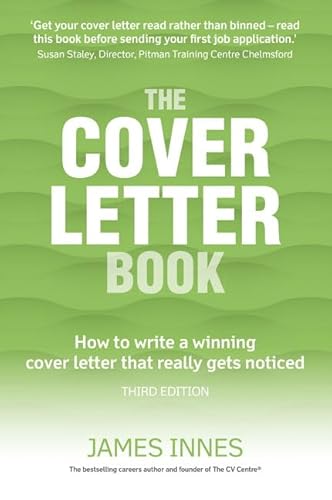 The Cover Letter Book: How to write a winning cover letter that really gets noticed von Pearson