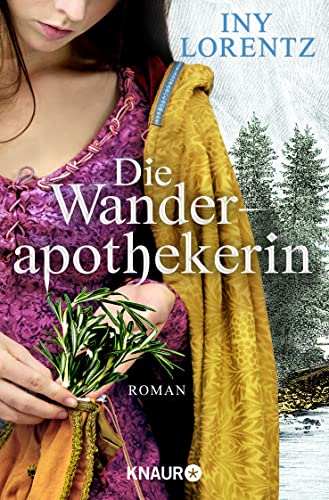 Die Wanderapothekerin: Roman | Die spannende historische Roman-Serie im Deutschland des 18 Jahrhunderts