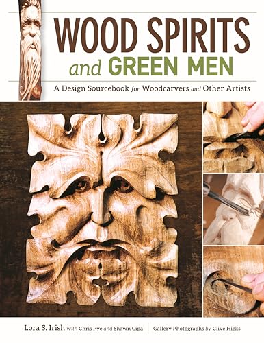 Wood Spirits and Green Men: A Design Sourcebook for Woodcarvers and Other Artists