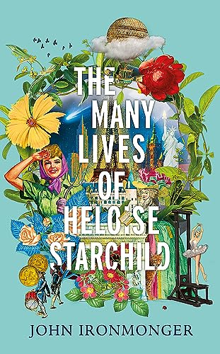 The Many Lives of Heloise Starchild von Weidenfeld & Nicolson