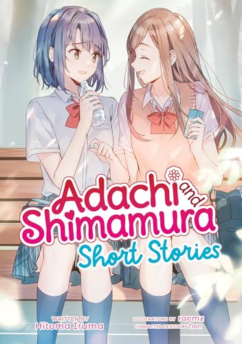 Adachi and Shimamura: Short Stories (Light Novel) (Adachi and Shimamura (Light Novel), Band 13) von Airship