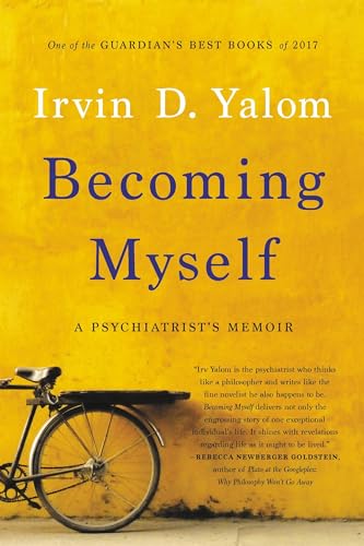 Becoming Myself: A Psychiatrist's Memoir von Basic Books