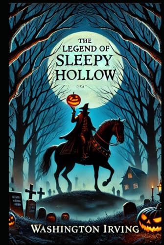 The Legend Of Sleepy Hollow von Independently published