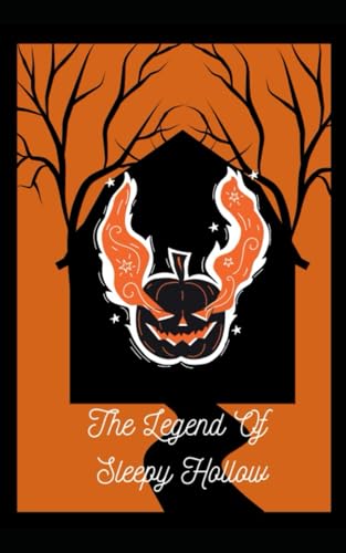 The Legend Of Sleepy Hollow von Independently published