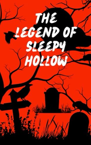 The Legend Of Sleepy Hollow von Independently published