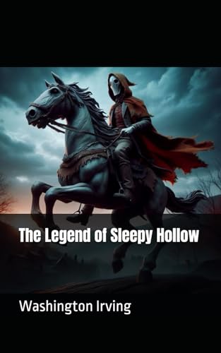 The Legend of Sleepy Hollow von Independently published