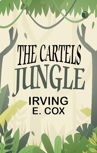 The Cartels Jungle von Zinc Read