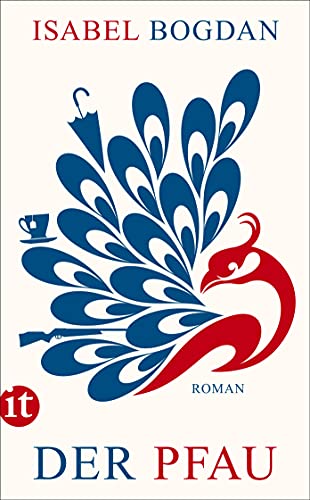 Der Pfau: Roman (insel taschenbuch) von Insel Verlag