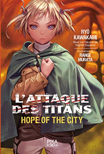 L'Attaque des Titans - Hope of the City: Tome 1