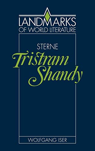 Sterne: Tristram Shandy (Landmarks of World Literature)