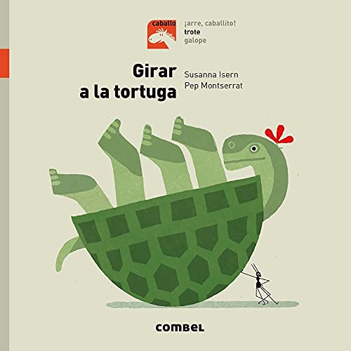 Girar a la Tortuga (Caballo, Band 4)