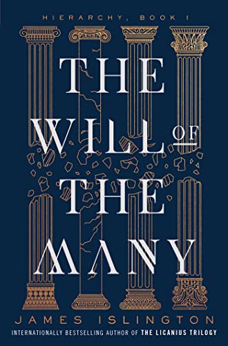 The Will of the Many (Volume 1) (Hierarchy, Band 1)