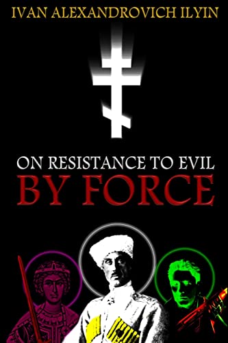 On Resistance to Evil by Force von CREATESPACE