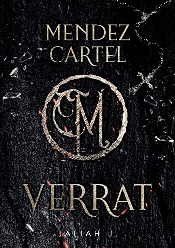 Mendez Cartel: Verrat von BoD – Books on Demand