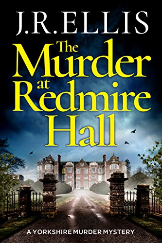 The Murder at Redmire Hall (A Yorkshire Murder Mystery, Band 3) von Thomas & Mercer