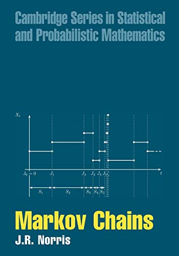 Markov Chains (Statistical & Probabilistic Mathematics Series No. 2)