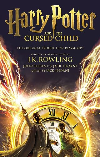 Harry Potter and the Cursed Child - Parts One and Two: The Official Playscript of the Original West End Production (Harry Potter, 8) von Hachette