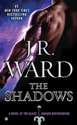 The Shadows: A Novel of the Black Dagger Brotherhood