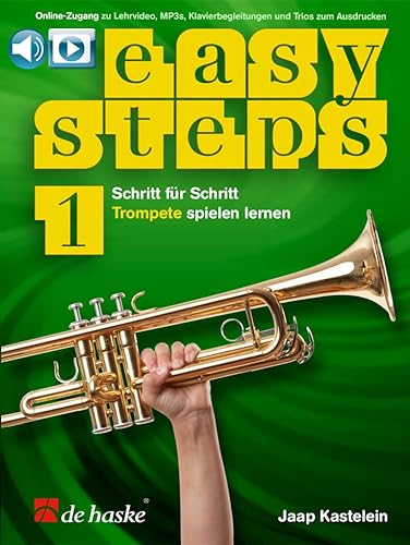 Easy Steps 1 Trompete (DE). Schritt für Schritt Trompete spielen lernen. Book/Media-Online: Mit Audio-Onlinezugang