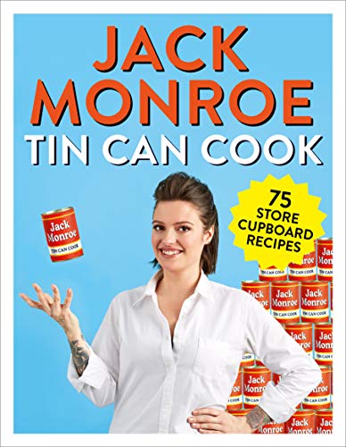 Tin Can Cook: 75 Simple Store-cupboard Recipes von Bluebird
