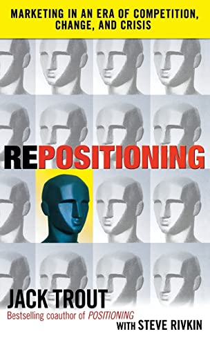 REPOSITIONING: Marketing in an Era of Competition, Change and Crisis von McGraw-Hill Education
