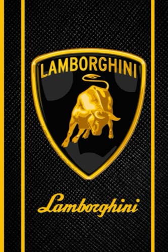 LAMBORGHINI: Notebook 120 pages | " 6 x 9 " | Collage Lined Pages | Journal | Diary | For Students, Teens, and Kids | For School, College, University, and Home, Gift