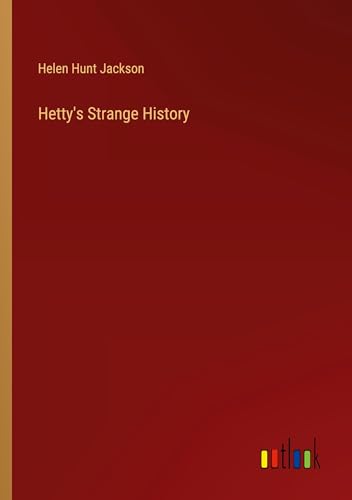 Hetty's Strange History von Outlook Verlag