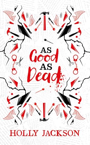 As Good As Dead Collector's Edition: TikTok made me buy it! A stunning new collectors edition of the third book in the bestselling thriller trilogy! (A Good Girl’s Guide to Murder) von Electric Monkey