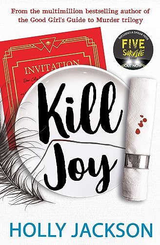 Kill Joy: The YA mystery thriller prequel and companion novella to the bestselling A Good Girl’s Guide to Murder trilogy. TikTok made me buy it! von Farshore