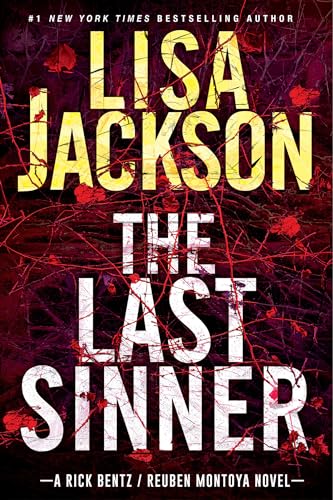The Last Sinner: A Chilling Thriller With a Shocking Twist (Rick Bentz/Reuben Montoya, 9)