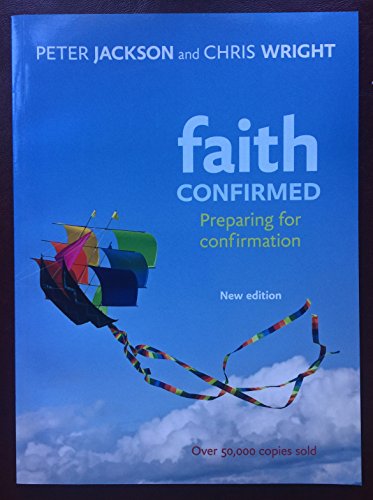 Faith Confirmed: Preparing for Confirmation von imusti