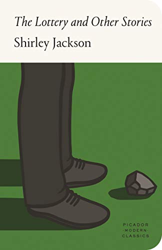 The Lottery and Other Stories: Shirley Jackson (FSG Classics)