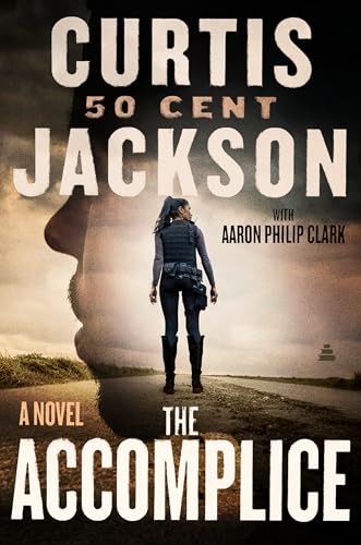 The Accomplice (Curtis 50 Cent Jackson Presents) von Thorndike Press Large Print