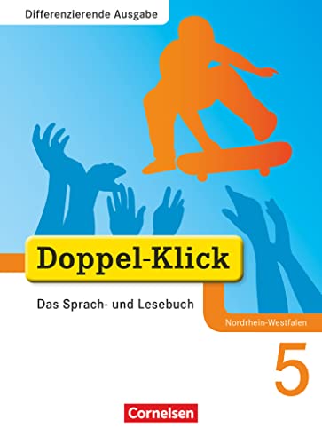 Doppel-Klick - Das Sprach- und Lesebuch - Differenzierende Ausgabe Nordrhein-Westfalen - 5. Schuljahr: Schulbuch