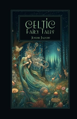 Celtic Fairy Tales von Independently published