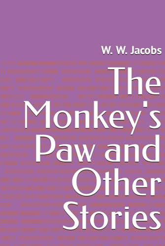 The Monkey's Paw and Other Stories von Independently published
