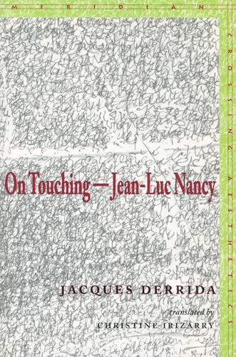 On Touching: Jean-luc Nancy (Meridian) von Stanford University Press