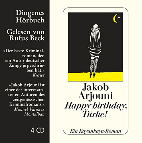 Happy birthday, Türke!: Ein Kayankaya-Roman (Diogenes Hörbuch)