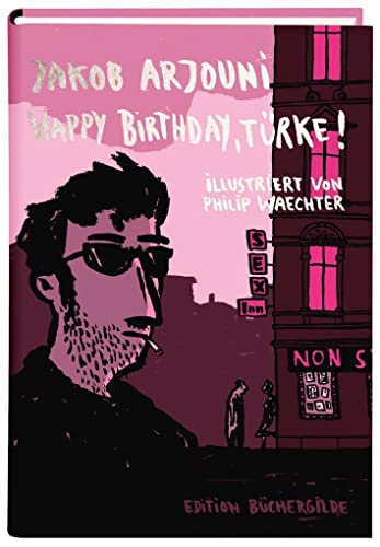 Happy birthday, Türke! von Edition Buechergilde GmbH