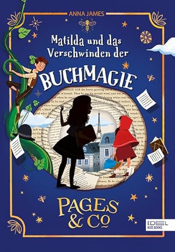 Pages & Co. (Band 2): Matilda und das Verschwinden der Buchmagie