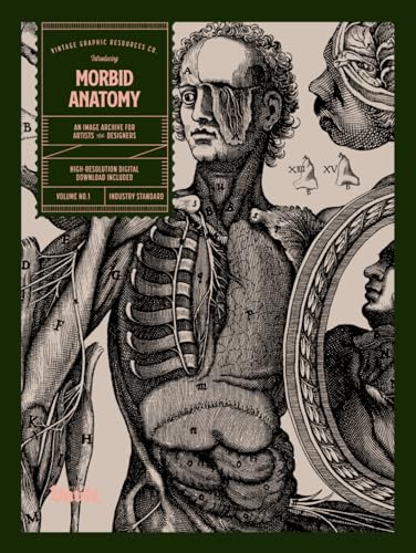 Morbid Anatomy: An Image Archive for Artists and Designers von Vault Editions Ltd