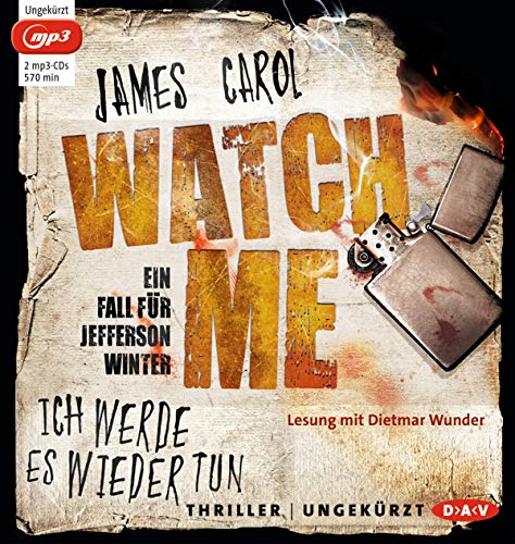 Watch me – Ich werde es wieder tun: Ein Fall für Jefferson Winter. Ungekürzte Lesung (2 mp3-CDs) von Der Audio Verlag, Dav